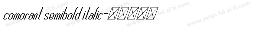 comorant semibold italic字体转换